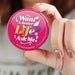 Button Badge Round - 90mm